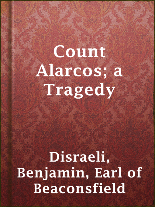 Cover image for Count Alarcos; a Tragedy